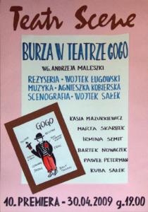 2009.04.30 — Teatr SCENE: Burza w Teatrze GOGO (fot. Rafał C.)